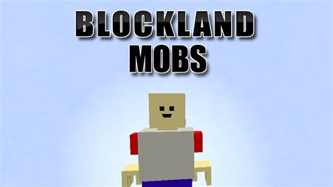 Blockland Mobs Mod Forge 1152 Minecraft Mod