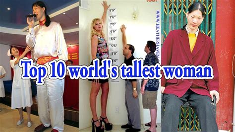 tall girl top 10 world s tallest woman 2016 2017 documentary by top ten things youtube