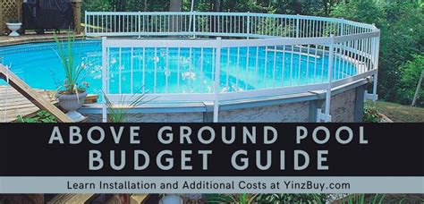 Best Above Ground Pool Budget Guide Installation And Costs Yinz Buy