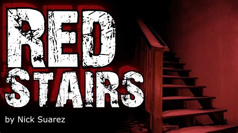 Creepypasta Red Stairs Youtube