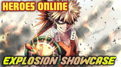 Esplosion Quirk Showcase Heroes Online Youtube