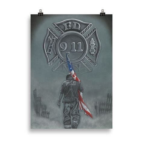 911 Never Forget September 11th Firefighter Memorial Poster Etsy