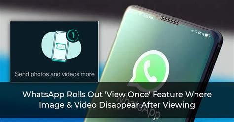 Whatsapp Introduces ‘view Once Feature Heres How It Works