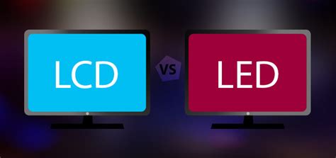 Led Vs Lcd Tvs Whats The Difference Tvsguides