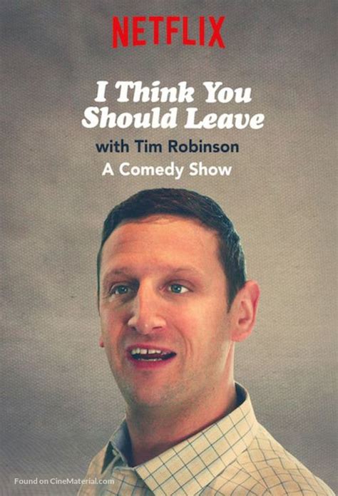 I Think You Should Leave With Tim Robinson 2019 Movie Poster