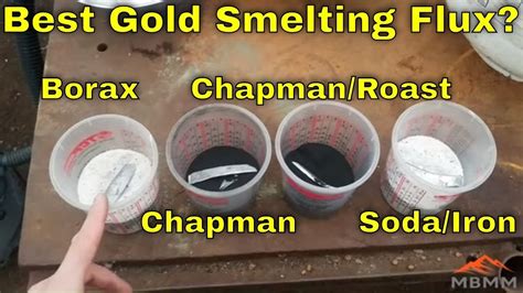 Testing Gold Smelting Fluxes For Best Precious Metals Recovery Youtube