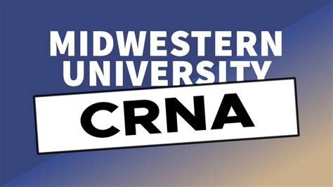 Midwestern University Crna Program 2023 Start Student Registered