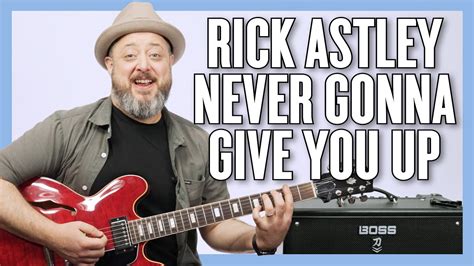Rick Astley Never Gonna Give You Up Guitar Lesson Tutorial Accords