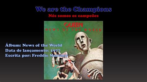 We Are The Champions Traduçao