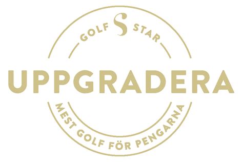 Uppgradera Ditt Medlemskap Golfstar Sverige