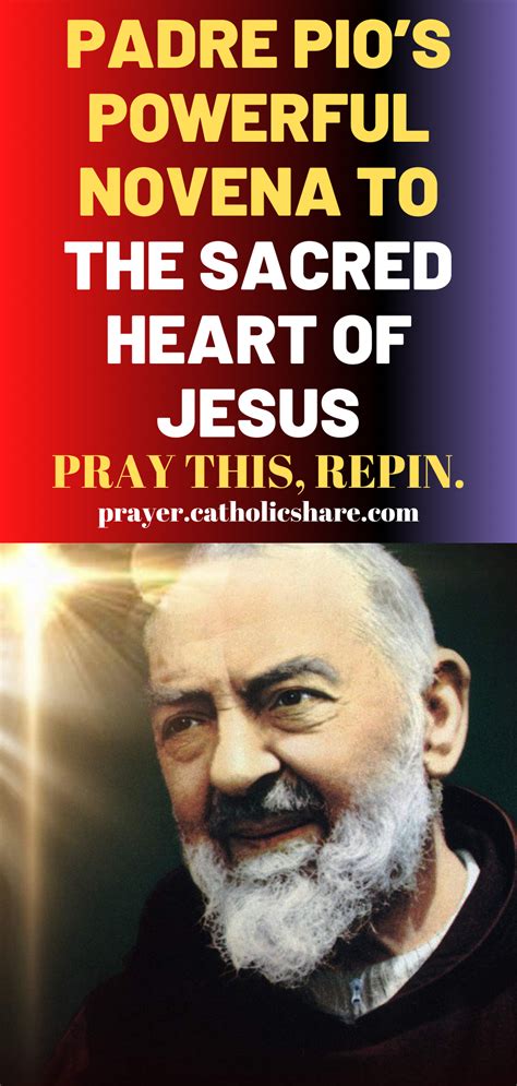 Padre Pios Powerful Novena To The Sacred Heart Of Jesus In 2021