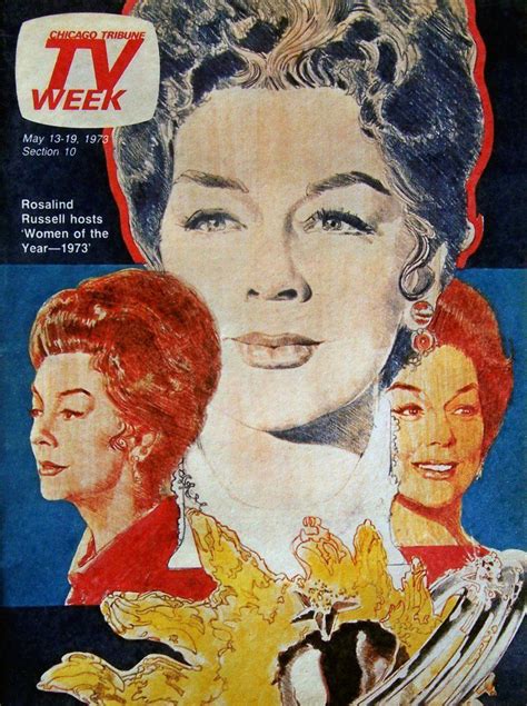 Chicago Tribune Tv Week May 13 1973 — Rosalind Russell Hosts Women Of The Year — 1973