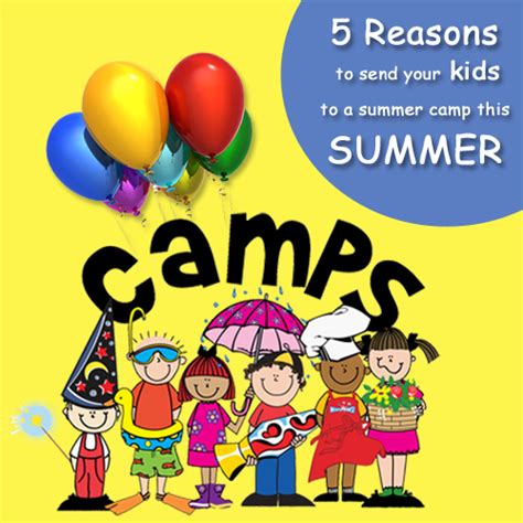 5 Reasons To Send Your Kids To A Summer Camp This Summer
