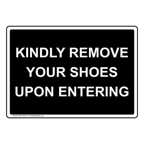 Policies Regulations Sign Kindly Remove Your Shoes Upon Entering
