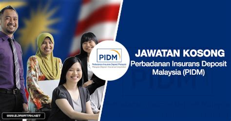 Apply easy and for free with in malaysia, all deposits made at a member bank are automatically protected by perbadanan insurans deposit malaysia (pidm). Jawatan Kosong di Perbadanan Insurans Deposit Malaysia ...