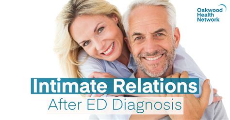 Intimate Relations After Ed Diagnosis Oakwood Health Network