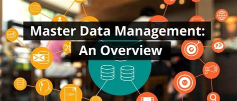 Overview Of Master Data Management