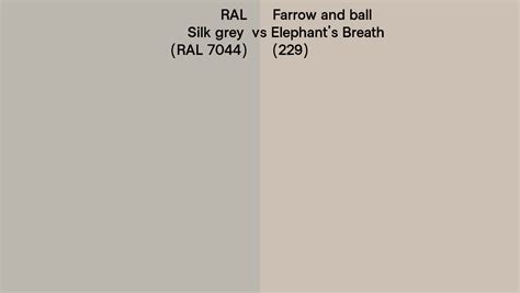 RAL Silk Grey RAL 7044 Vs Farrow And Ball Elephant S Breath 229
