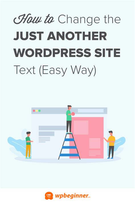 How To Change The Just Another Wordpress Site Text Easy