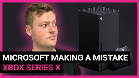 Microsoft Is Making A Mistake With Xbox Series X Name Youtube