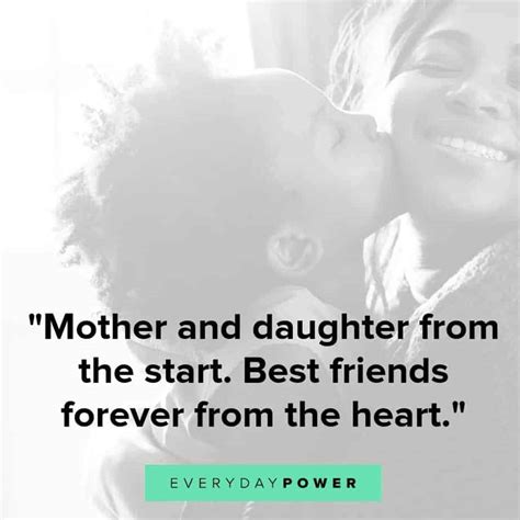 195 Mother Daughter Quotes Expressing Unconditional Love 2021