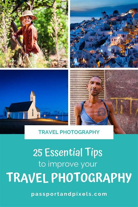 25 Brilliant Tips For Travel Photography