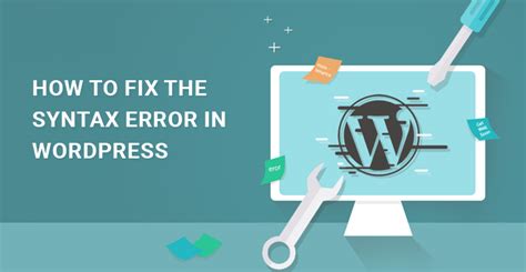 How To Fix The Syntax Error In Wordpress Website Skt Themes