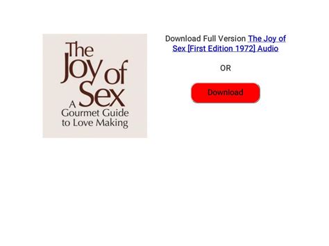 The Joy Of Sex First Edition 1972 Audiobook Download Free The Joy Of Sex First Edition 1972