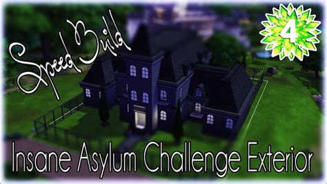 The Sims 4 Speed Build Insane Asylum Exterior Youtube