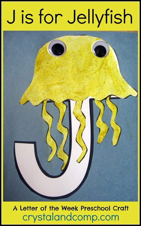 J Is For Jellyfish Letter Of The Week Preschool Craft