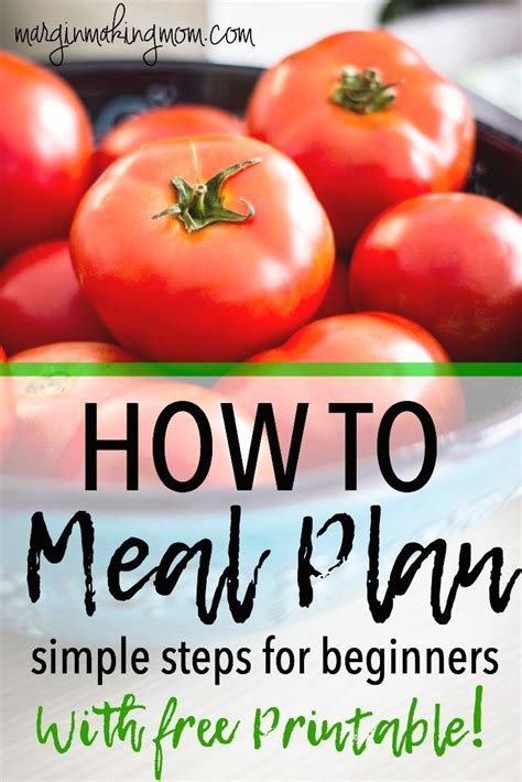 How To Successfully Meal Plan In 7 Quick And Easy Steps Meal Planning