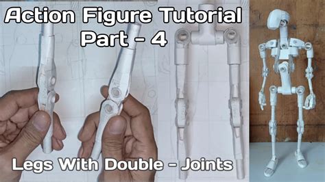 How To Make Action Figure Part 4 Legs With Knee Double Joints By