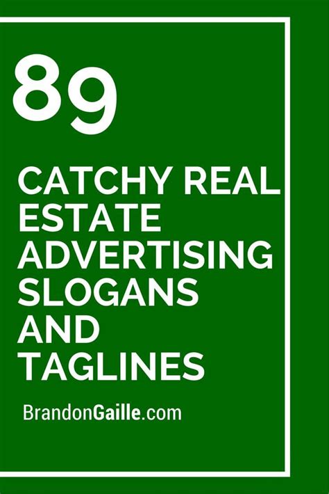 And in almost every city, these services are. 89 Catchy Real Estate Advertising Slogans and Taglines ...