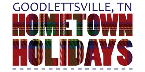 Hometown Holidays Goodlettsville Tn Official Website