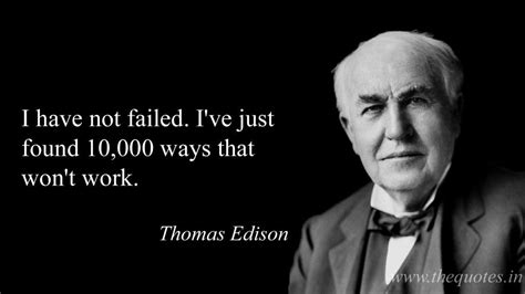 Thomas Edison Failure Quote Shortquotescc
