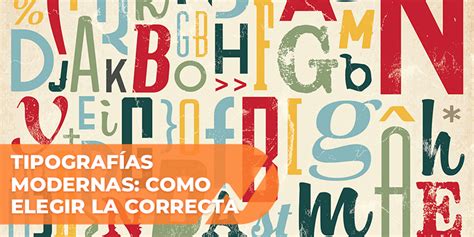 10 Tipografías Modernas Elige La Mejor Para Tu Negocio