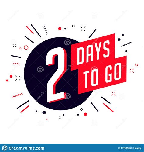 Four Days To Go. No Of Days Left To Go Badges.Two Days To 