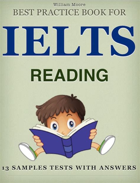 Best Practice Book For Ielts Reading 13 Samples Tests With Answers By