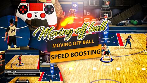 Nba 2k20 How To Move Off The Ball Speed Boosting Youtube