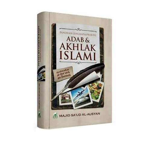 Promo Darul Haq Panduan Lengkap Praktis Adab Akhlak Islami Buku