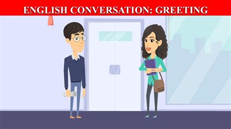 English Conversation Greeting Dialogue Everyday English