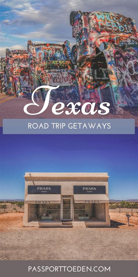 Texas Road Trip Ideas For The Ultimate Getaway Texas Roadtrip Road