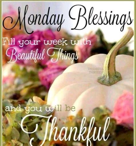 Monday Blessings Monday Blessings Happy Thanksgiving Canada Monday