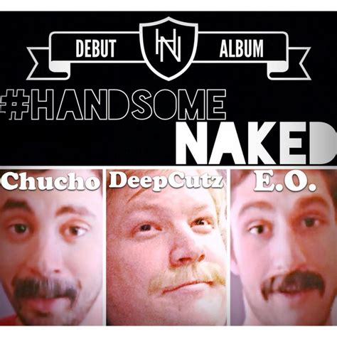 Handsomenaked Single By Handsome Naked Spotify