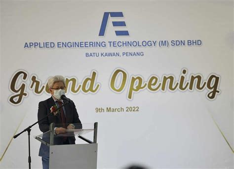 New Manufacturing Facility Opens In Batu Kawan Industrial Park