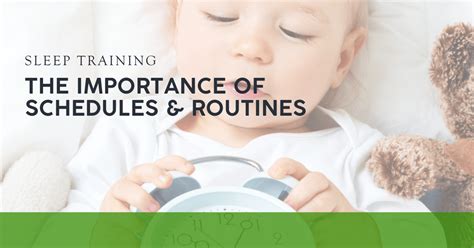 Sleep Training The Importance Of Schedules And Routines Nurtured