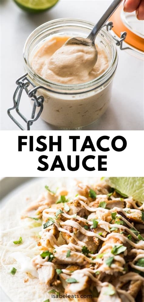 Easy Fish Taco Sauce Isabel Eats