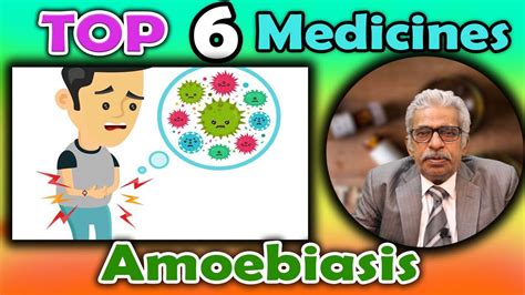 Top 6 Homeopathy Medicines For Amoebiasis Dr P S Tiwari Youtube