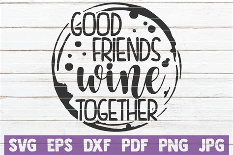 174 Best Friends Wine Together Svg Svg Png Eps Dxf File