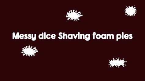 messy dice shaving foam pies messy games clips4sale